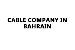 Cable Company in Bahrain
