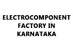 Electrocomponent Factory in Karnataka