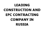 Leading Construction & EPC Contracting Company in Russia