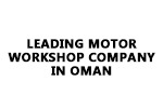 Leading Motor Workshop Company in Oman